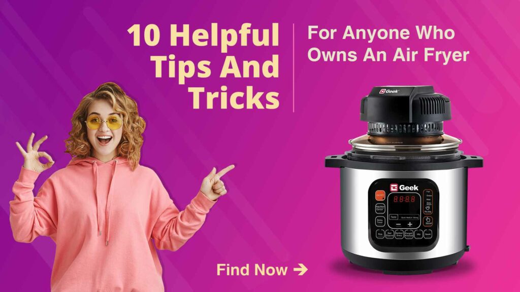 Tips and Tricks Air Fryer
