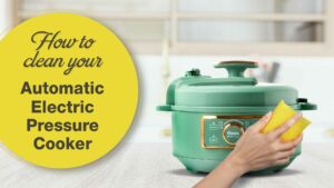 Clean your Automatic Electric pressure Cooker